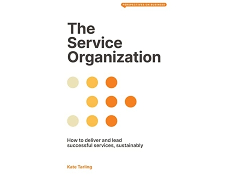 Livro The Service Organization de Kate Tarling (Inglês)