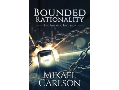 Livro Bounded Rationality de Mikael Carlson (Inglês)