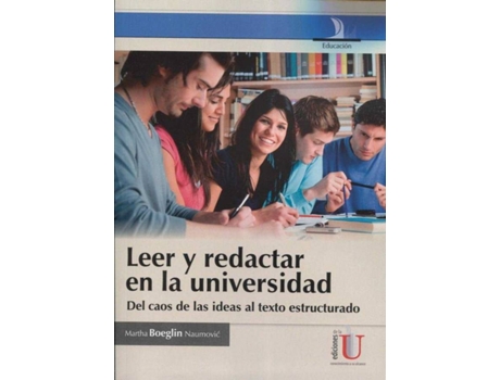 Livro Leer Y Redactar En La Universidad Del Caos de Boeglin Martha (Espanhol)