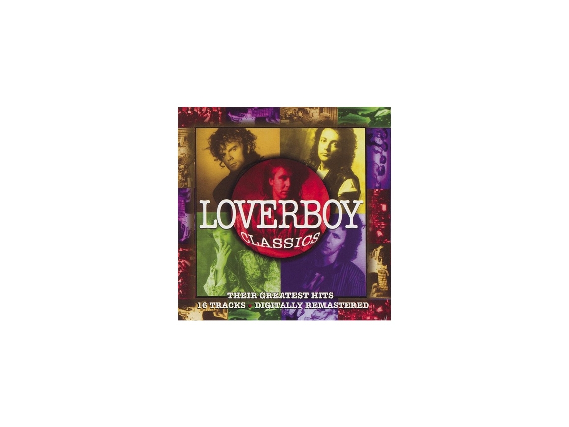 Loverboy - Classics - Their Greatest Hits cd 1994