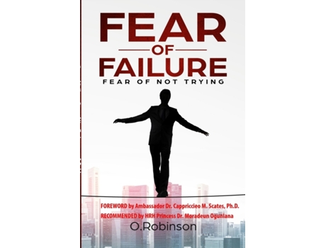 Livro Fear of Failure: Fear of Not Trying O Robinson (Inglês)