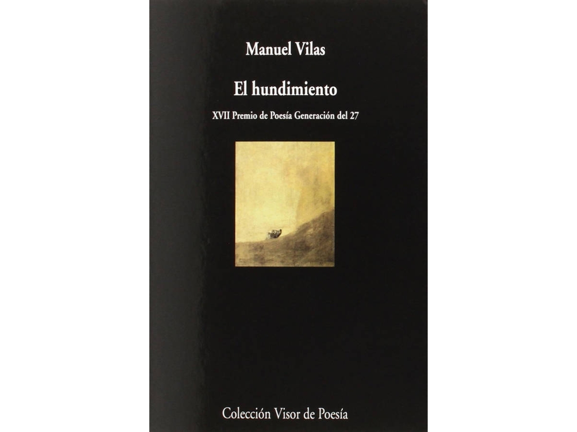 Livro El Hundimiento de Manuel Vilas (Espanhol)