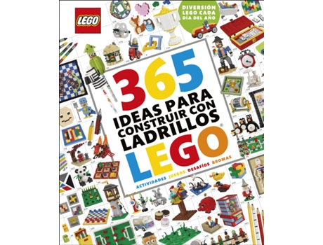 Livro 365 Ideas Para Construir Con Ladrillos Lego« Nueva Edición de Daniel Lipkowitz (Espanhol)