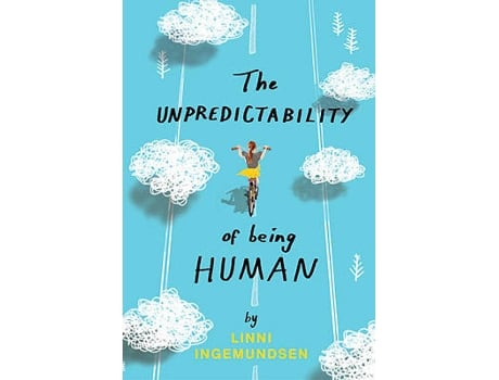 Livro The Unpredictability Of Being Human de Linni Ingemundsen