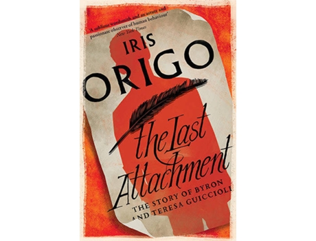 Livro The Last Attachment de Iris Origo