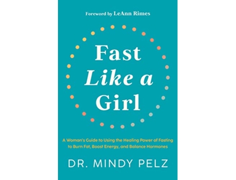 Livro Fast Like a Girl de Dr Mindy Pelz (Inglês - Capa Dura)