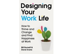 Livro Designing Your Work Life de Bill Burnett e Dave Evans (Inglês)