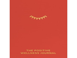Livro Positive Wellness Journal de Finn Prevett (Inglês)