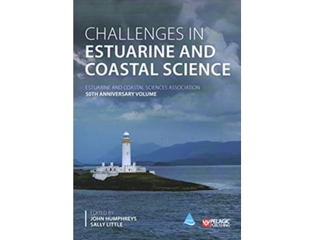 Livro Challenges in Estuarine and Coastal Science de Humphreys, John et al. (Inglês)