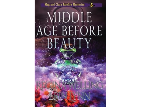 Livro Middle Age Before Beauty A Cozy Witch Mystery de ReGina Welling (Inglês)