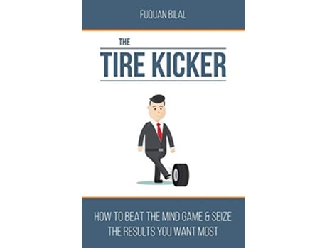 Livro The Tire Kicker de Fuquan Bilal (Inglês)
