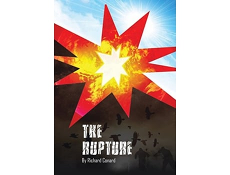Livro The Rupture de Richard Conard (Inglês)