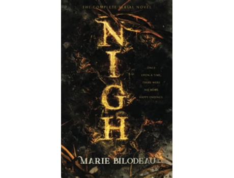 Livro Nigh The Complete Serial Novel de Marie Bilodeau (Inglês)