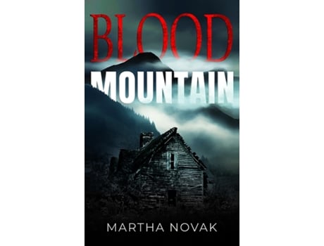 Livro Blood Mountain de Martha Novak (Inglês)