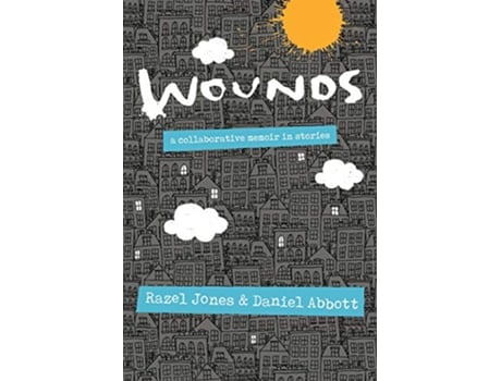 Livro Wounds de Razel Jones Daniel Abbott (Inglês)