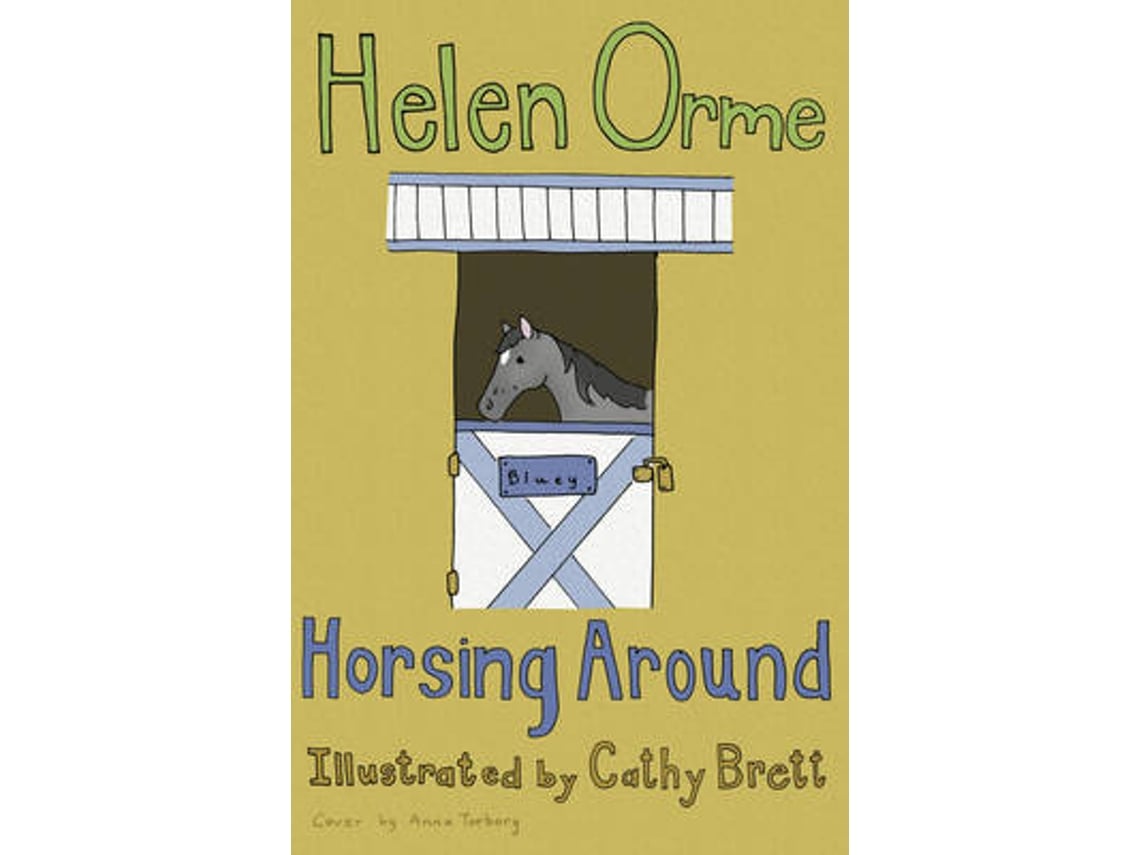 Livro Horsing Around de Helen Orme (Inglês)