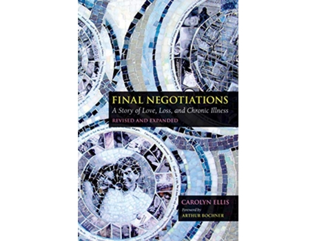 Livro Final Negotiations de Carolyn Ellis (Inglês - Capa Dura)