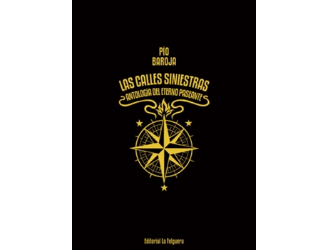 Livro Las Calles Siniestras de Pio Baroja (Espanhol)