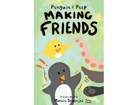 Livro Penguin amp Peep Making Friends de Monica Bruenjes (Inglês)