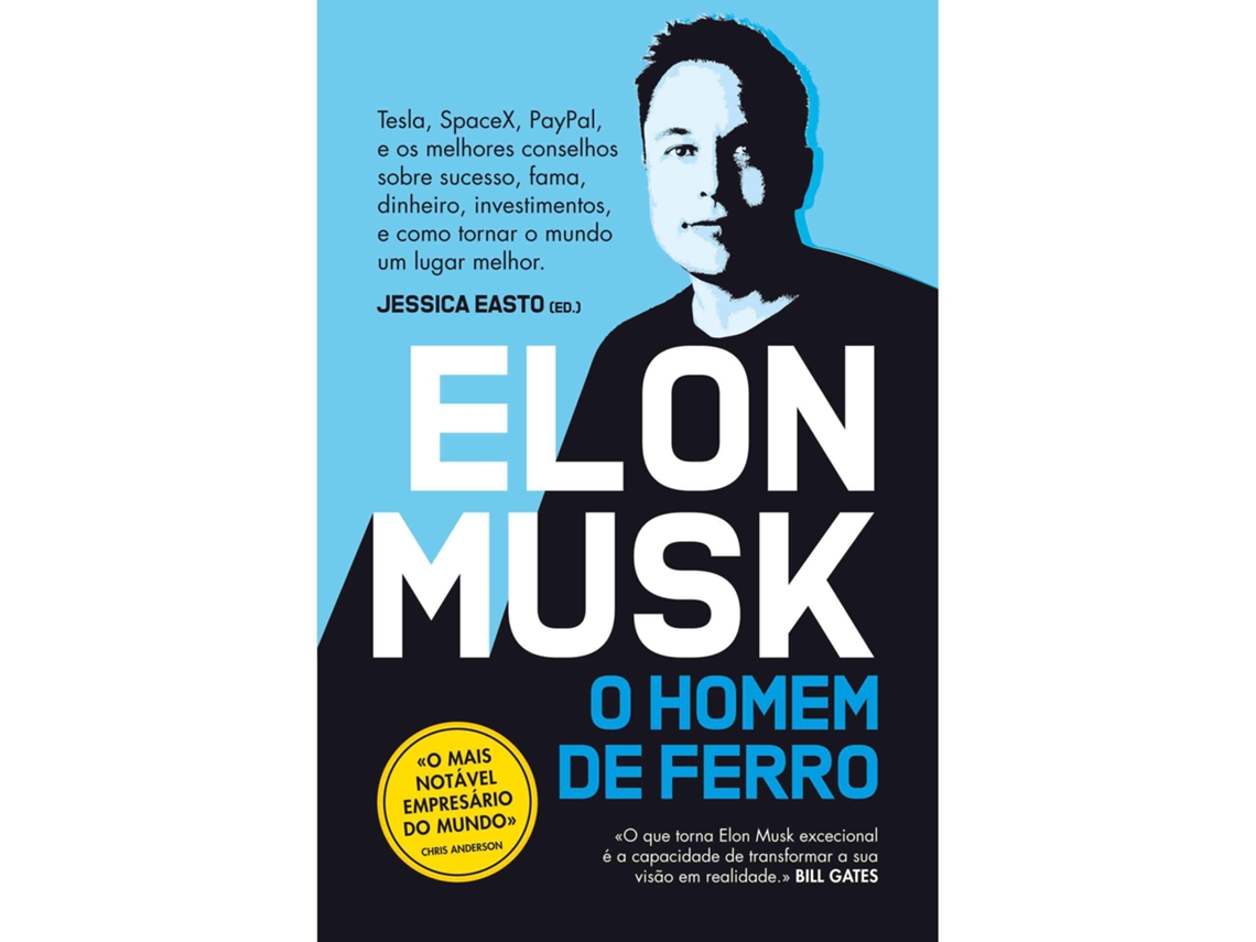 Elon Musk - O Homem De Ferro De Jessica Easto