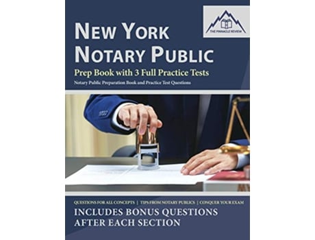 Livro New York Notary Public Prep Book with 3 Full Practice Tests de The Pinnacle Review (Inglês)