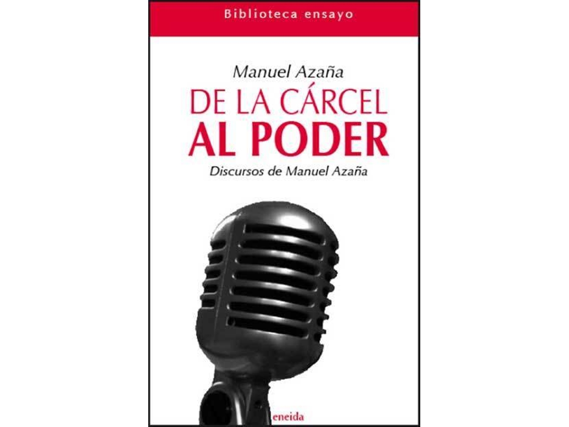 Livro De La Cárcel Al Poder de Manuel Azaña (Espanhol)
