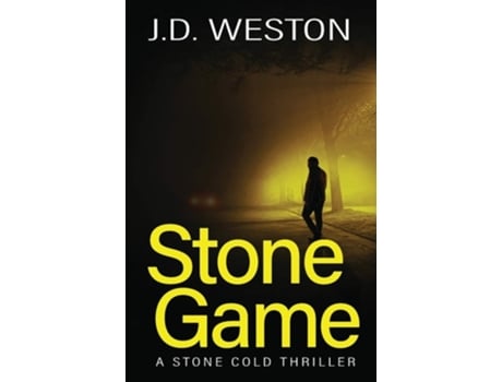 Livro Stone Game A British Action Crime Thriller De J D Weston (inglês)