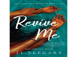 Livro Revive Me Part Two de JL Seegars (Inglês)