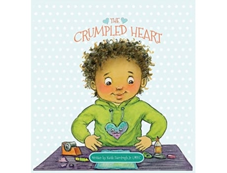 Livro The Crumpled Heart de Keith Fairclough (Inglês)