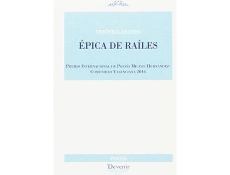 Livro Épica de raíles de Verónica Aranda Casado (Espanhol)