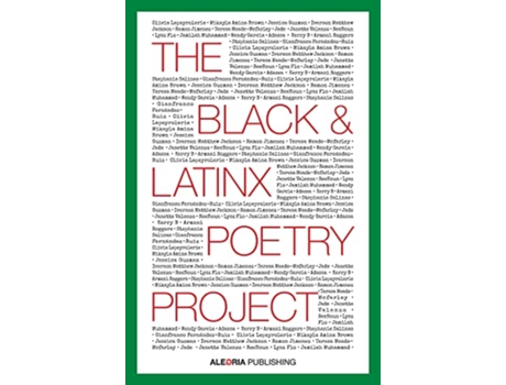 Livro The Black and Latinx Poetry Project de Angélica Maria Aguilera (Inglês)