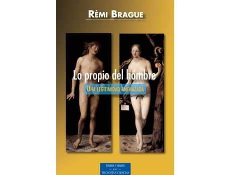 Livro Lo Propio Del Hombre de RÉmi Brague