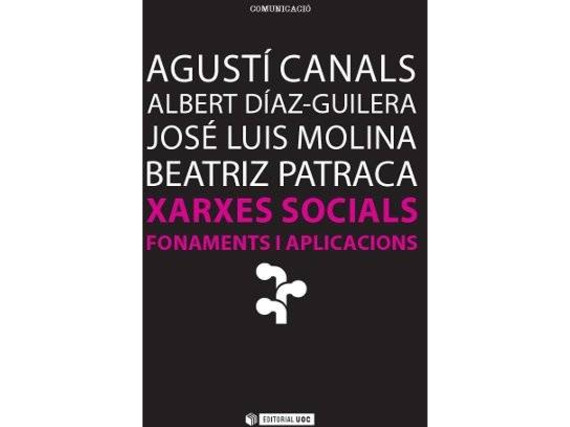 Livro Xarxes Socials. Fonaments I Aplicacions