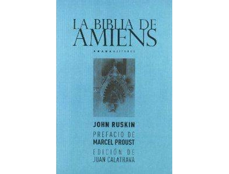 Livro Biblia De Amiens de John Ruskin (Espanhol)