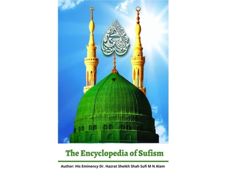 Livro The Encyclopedia Of Sufism De His Eminency Dr Hazrat Shah Su Alam (inglês)