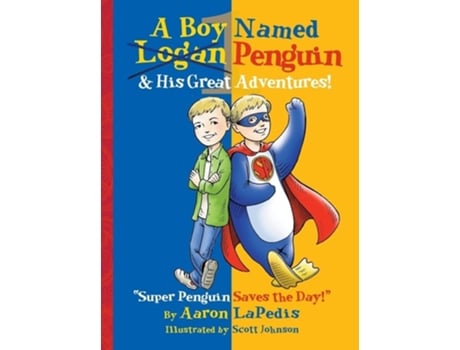 Livro A Boy Named Penguin de Aaron LaPedis (Inglês - Capa Dura)