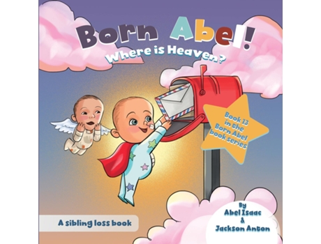 Livro Where is Heaven? A Sibling Loss Book de Abel Isaac (Inglês)