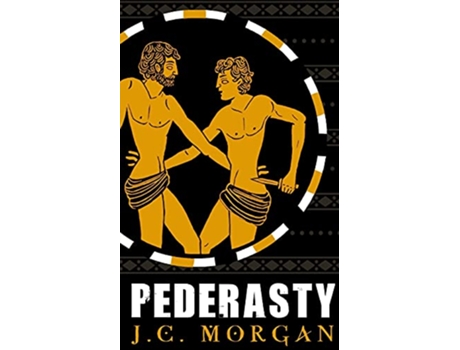 Livro Pederasty A stunningly dark and captive thriller de J C Morgan (Inglês)