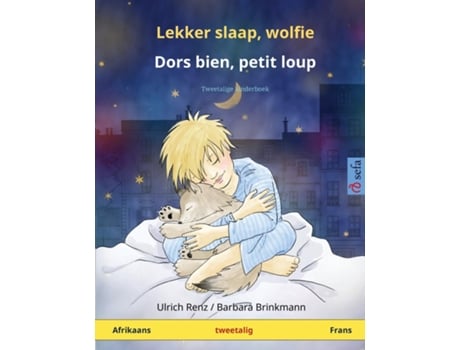 Livro Lekker Slaap, Wolfie - Dors Bien, Petit Loup Tweetalige Kinderboek De Ulrich Renz (inglês)