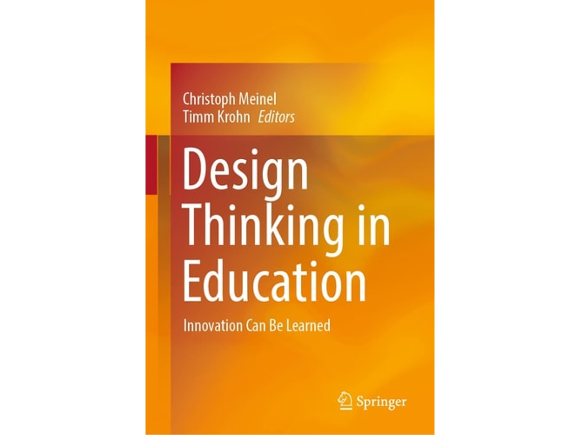 Livro Design Thinking In Education De Christoph Meinel E Timm Krohn (inglês - Capa Dura)