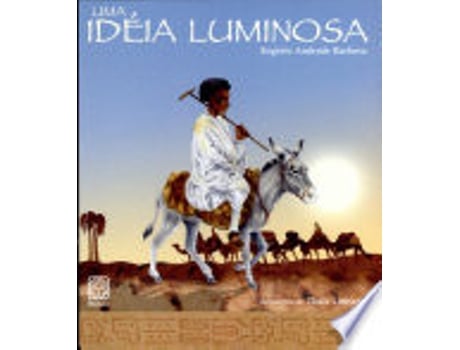 Livro Uma Idéia Luminosa de Rogerio Andrade Barbosa (Português do Brasil)