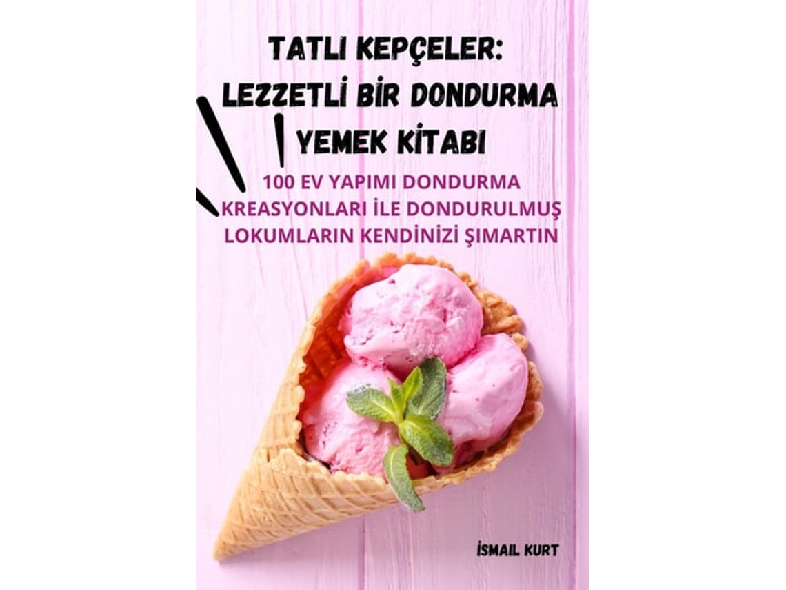 Livro Tatli Kepceler de İsmail Kurt (Turco)
