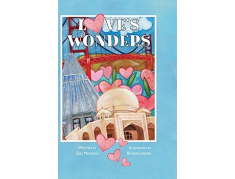 Livro Loves Wonders De Gigi Mazaola (inglês - Capa Dura)