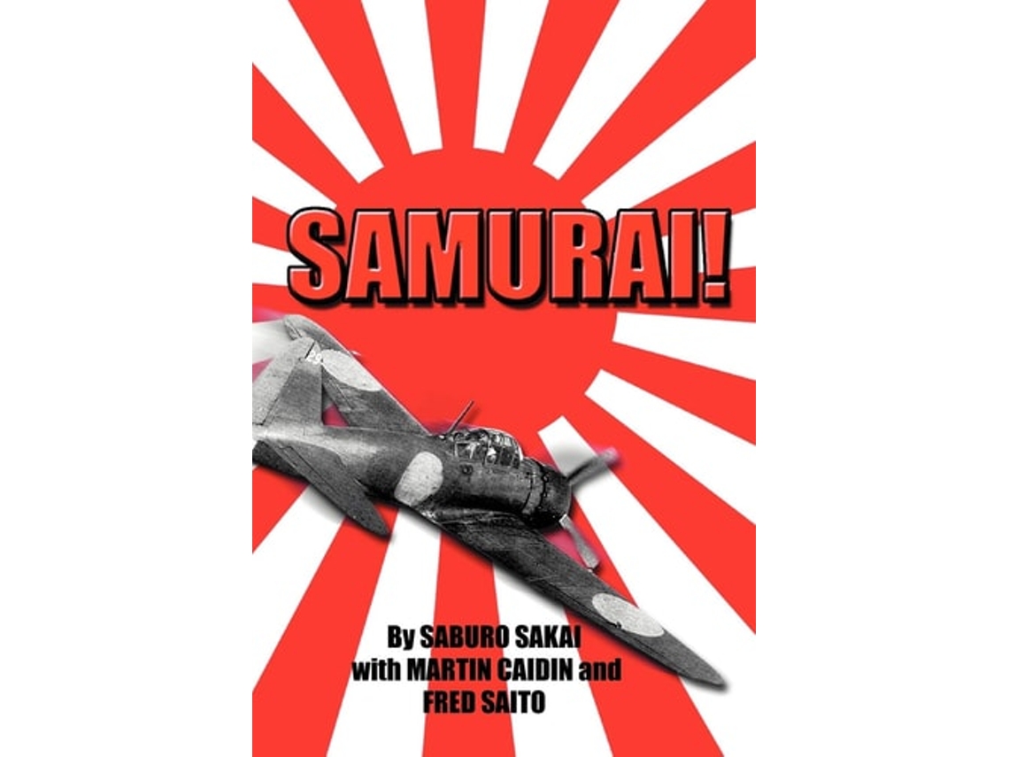 Livro Samurai! de Saburo Sakai ( Inglês )