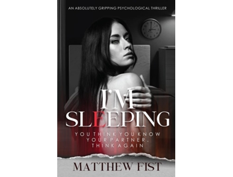 Livro Im Sleeping de Matthew Fist (Inglês)