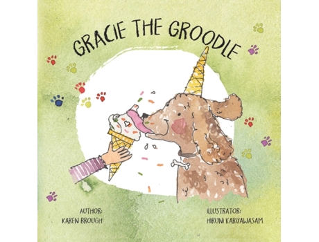 Livro Gracie The Groodle Mrs Karen Brough (Inglês)