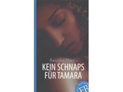 Livro Kein Schnaps Für Tamara de Hansjörg Er B - Martin (Alemão)