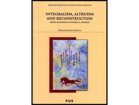 Livro Integralism, Altruism Ans Reconstruction... de Literary Editor Elvira Del Pozo Aviñó, Editor-In-Chief Carme Manuel (Espanhol)