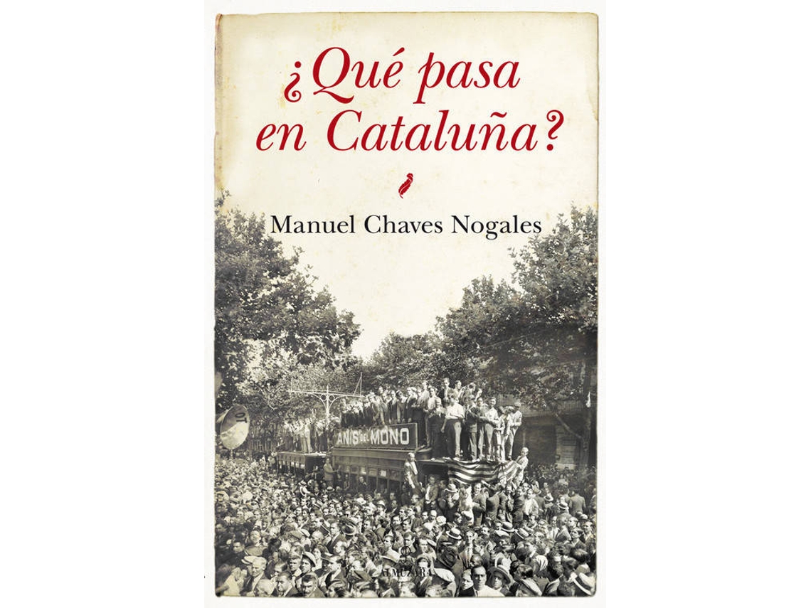 Livro ¿Que Pasa En Cataluña? de Manuel Chaves Nogales (Espanhol)