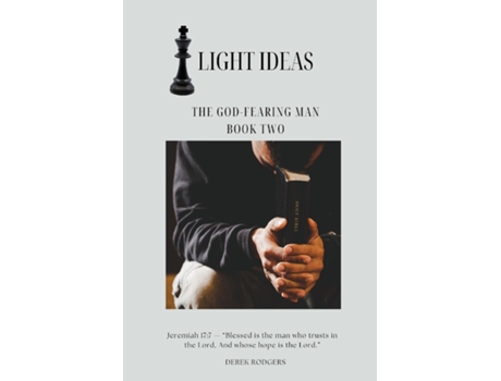 Livro Light Ideas The God-Fearing Man de Derek Rodgers (Inglês)